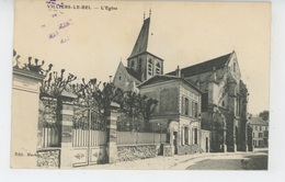 VILLIERS LE BEL - L'Eglise - Villiers Le Bel