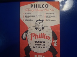 PHILCO  PHILLIES 1956 OFFICIAL SCORE GARD - Andere & Zonder Classificatie