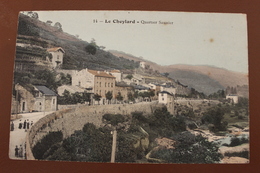 LE CHEYLARD (07) - QUARTIER SAUNIER - Le Cheylard