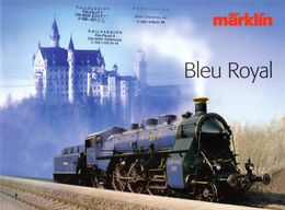 Catalogue Märklin 2000 Bleu Royal Brochure Louis II De Baviére HO & Z - Französisch