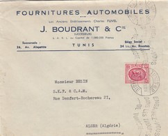LETTRE TUNISIE. J.BOUDRANT & C° FOURNITURES AUTOMOBILES TUNIS POUR L'ALGERIE - Covers & Documents