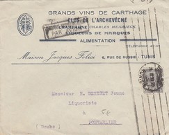 LETTRE TUNISIE. 21 3 30. GRANDS VINS DE CARTHAGE CLOS DE L'ARCHEVECHE JACQUES FELICI TUNIS - Lettres & Documents