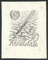 1963 YUGOSLAVIA Against Starve, WHEAT UNITED NATIONS IMPERFORATE SINGLE DIE PROOF, Ungezähnt Probedruck NON DENTELLATO - Contre La Faim
