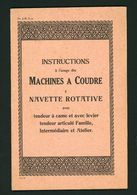 CATALOGUE  "INSTRUCTIONS À L'USAGE DES MACHINES À COUDRE À NAVETTE ROTATIVE - Machines