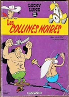 BD LUCKY LUKE - 21 - Les Collines Noires - Rééd. Pub. Total 1972 - Lucky Luke