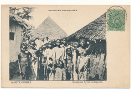 HAUTE GUINEE - Quelques Types Indigènes - Guinea Francese