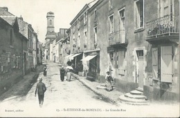 44 CPA SAINT ETIENNE DE MONTLUC La Grande Rue - Saint Etienne De Montluc