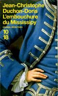 Grands Détectives 1018 N° 3777 : L'embouchure Du Mississipy Par Duchon Doris (ISBN 2264040440 EAN 9782264040442) - 10/18 - Grands Détectives