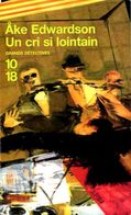 Grands Détectives 1018 N° 3676 : Un Cri Si Lointain Par Edwardson (ISBN 2264039698 EAN 9782264039699) - 10/18 - Bekende Detectives