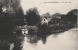 LE VAUDREUIL  - Vue Sur L' Eure - Le Vaudreuil