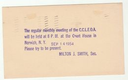 1954 Norwich NY USA CCLEOA COURTHOUSE MEETING  Postal STATIONERY CARD Cover Stamps - 1941-60