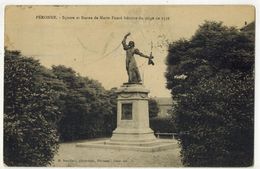 SOMME PERONNE : " Square Et Statue De Marie FOURE Héroïne Du Siège De 1536 " Voyagé Vers DOUAI MASCLET Reine - Peronne