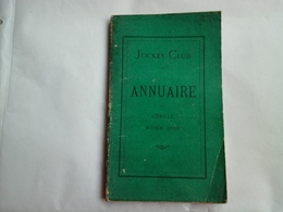 JOCKEY CLUB ANNUAIRE DU CERCLE POUR 1918 RARE RECUEIL HIPPISME COURSES - Sport En Toerisme