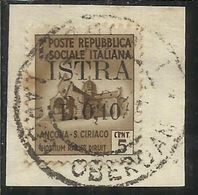 OCCUPAZIONE JUGOSLAVIA IUGOSLAVIA ISTRA ISTRIA POLA 1945 SOPRASTAMPATO D'ITALIA ITALY CENT. 10 SU 5 C USATO USED - Yugoslavian Occ.: Trieste