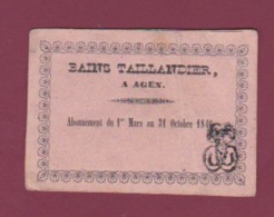 090418 TICKET - BAINS TAILLANDIER à AGEN LOT ET GARONNE Abonnement 1er Mars Au 31 Octobre 1846 - Tickets - Entradas