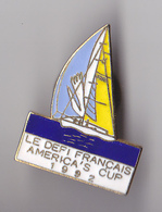 PIN'S THEME SPORT  VOILE  LE DEFI FRANCAIS  AMERICA'S  CUP 1992 - Vela