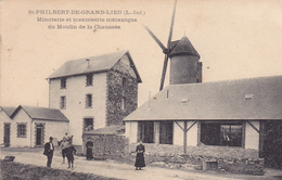 44. SAINT PHILBERT DE GRAND LIEU. CPA. RARETÉ. LE MOULIN DE LA CHAUSSÉE. ANIMATION + TEXTE. - Saint-Philbert-de-Grand-Lieu