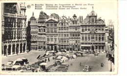 Bruxelles - CPA - Brussel - Maison Des Corporations Et Marché Aux Fleurs - Monumenti, Edifici