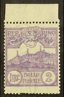 1903 2L Violet Mt Titano (SG 50, Sass 44, Scott 72) Mint Upper Marginal Example, Short Perf At Base. For More Images, Pl - Sonstige & Ohne Zuordnung