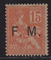 FM - N°1 - 15c Mouchon - * Neuf Avec Trace De Charniere - Cote 85€ - Military Postage Stamps