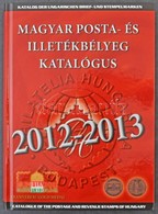 Magyar Posta- és Illetékbélyeg Katalógus 2012-2013 - Altri & Non Classificati