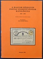 Dr. Simády Béla: A Magyar Díjjegyes Postai Nyomtatványok Katalógusa 1867-1982 Második, B?vített és Javított Kiadás (Buda - Altri & Non Classificati