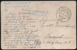 1916 Tábori Posta Képeslap 'Starkstromabteilung 3 + 'K.u.K. FP' - Sonstige & Ohne Zuordnung