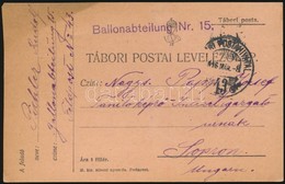 1916 Tábori Posta Levelez?lap 'Ballonabteilung Nr. 15.' - Other & Unclassified