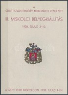 ** 1938/ 3 III. Miskolci Bélyegkiállítás Emlékblokk  (5.000) - Sonstige & Ohne Zuordnung