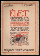 1909 Élet. Szépirodalmi,és Kritikai Hetilap, 3 Száma, I. évf. 2., 11., 29. Számok. Az I. évf. 2 Szám Rossz állapotban. - Ohne Zuordnung