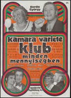 Cca 1970 Kamara Varieté Klub Plakát, Korda György, Csala Zsuzsa 40x29 Cm - Autres & Non Classés