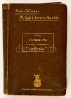 Dr. Fodor Ármin-Dr. Márkus Dezs?: Polgári Perrendtartás. Az 1868: LIV., 1881: LIX.,1893: XVII., 1893: XIX. Törvénycikkek - Non Classés