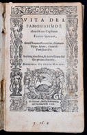 Domenico Mellini (cca 1540-1620): Vita Del Famosissmoe E Chiarissimo Capitano Filippo Scolari, Gentil' Humo Fiorentino,  - Ohne Zuordnung