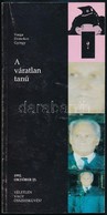 Varga Domokos György: A Váratlan Tanú. 1992. Október 23. Véletlen Vagy összeesküvés? Bp.,1995, ÉSÁ. Kiadói Papírkötés. M - Non Classés