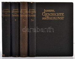 Dr. D. Joseph: Geschichte Der Baukunst Vom Altertum Bis Zur Neuzeit. 1-3/1-3/2. Kötet.(Négy Kötetben.) Leipzig,én.,A. Sc - Zonder Classificatie