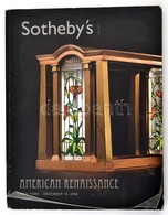 Sotheby's American Renaissance. 2006. Angol Nyelven, Gazdag Képanyaggal. Papírkötés, A Borítón Kis Sérüléssel, Egyébként - Non Classés