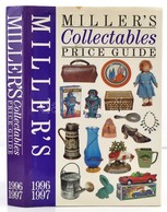 Miller's Collectables Price Guide. London, 1996-1997. Reed. Sok Képpel, árakkal, Angol Nyelven. Kiadói Kartonált Papírkö - Unclassified