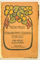 Rózsa Miklós: A Magyar Impresszionista Festészet. Lyka Károly El?szavával. Götz Béla Ern? (1882-1941) Grafikus, Fest?m?v - Non Classificati