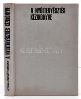 Dr. Holdas Sándor-Dr. Csikváry László-Szikora András: A Nyúltenyésztés Kézikönyve. Bp.,1975, Mez?gazdasági Kiadó. Kiadói - Zonder Classificatie