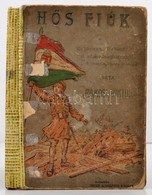 Rákosi Viktor: H?s Fiúk. Regényes Történet A Szabadságharcból. Bp., Singer és Wolfner. Javított Gerinc? Félvászon Kötés, - Non Classificati