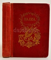 Bajza Versei. A Költ? életrajzával Toldy Ferenc által. Pest, 1857, Heckenast Gusztáv, 1 T.(acélmetszet? Címkép)+XXII+296 - Zonder Classificatie