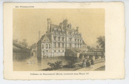 EN NORMANDIE - Château De BEAUMESNIL , Construit Sous Henri IV - Beaumesnil