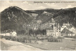 T2/T3 Semmering, Grand Hotel Erzherzog Johann Mit Sonnwendstein  (EK) - Unclassified