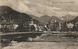 * T2/T3 Bolzano, Bozen (Südtirol); Ponte Della Talvera / Bridge With Tram  (fl) - Non Classés