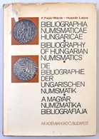 F. Fejér Mária - Huszár Lajos: A Magyar Numizmatika Bibliográfiája, Akadémiai Kiadó Budapest, 1977. Sérül Küls? Borító - Zonder Classificatie