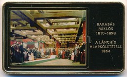 2014. 'A Magyar Festészet Remekm?vei / Barabás Miklós 1810-1898 - A Lánchíd Alapk?letétele 1864' Aranyozott, Multicolor  - Non Classés