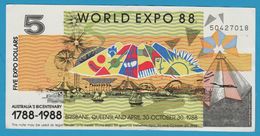 AUSTRALIA 5 EXPO DOLLARS 1788-1988 WORLD EXPO 88 No 50427018 - Specimen