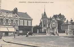 02-CHAUNY- PLACE DU MARCHE COUVERT 1er VUE - Chauny