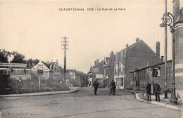 02-CHAUNY- LA RUE DE LA FERE - Chauny