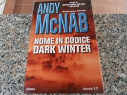 Nome In Codice Dark Winter - Andy Mc Nab - Azione E Avventura